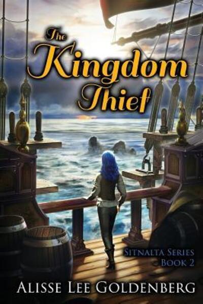 Cover for Alisse Lee Goldenberg · The Kingdom Thief (Paperback Book) (2015)