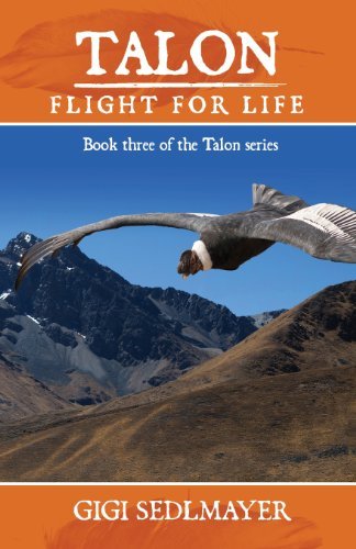 Cover for Gigi Sedlmayer · Talon, Flight for Life (Paperback Book) (2013)