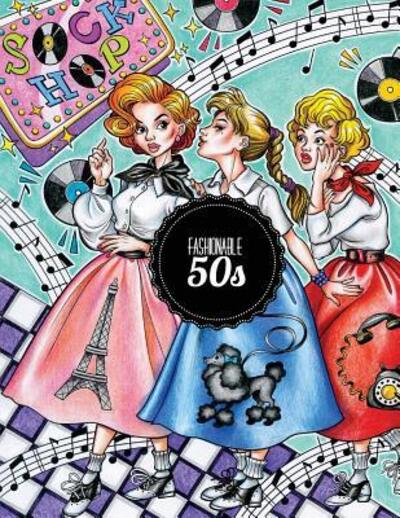 Cover for LightBurst Media · Fashionable 50s (Paperback Book) (2018)