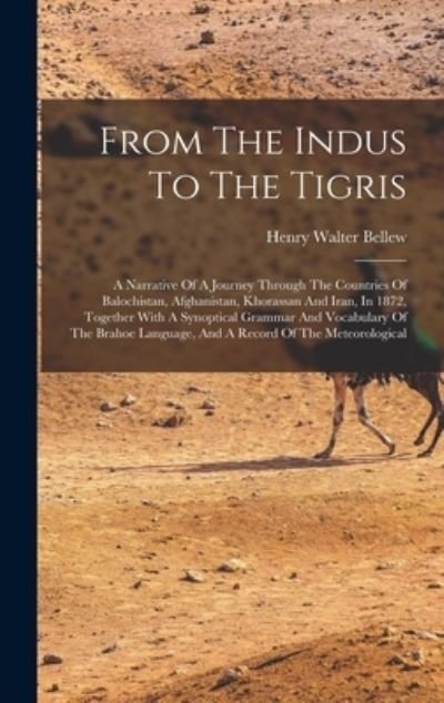 Cover for Henry Walter Bellew · From the Indus to the Tigris (Bog) (2022)