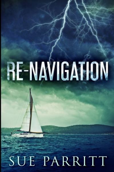 Cover for Sue Parritt · Re-Navigation (Pocketbok) (2021)