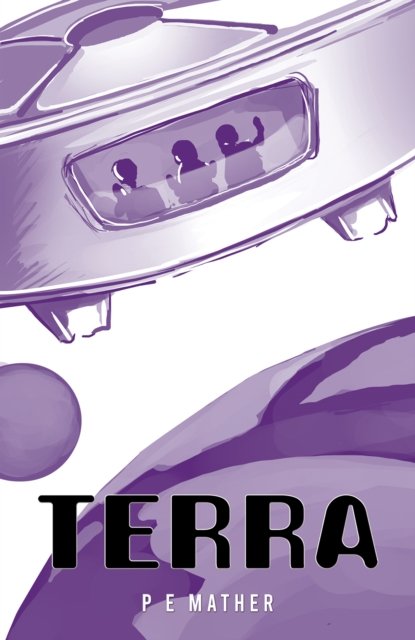 Cover for P E Mather · Terra (Taschenbuch) (2023)