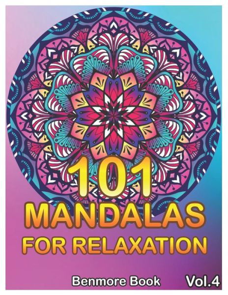 Cover for Benmore Book · 101 Mandalas For Relaxation (Pocketbok) (2019)