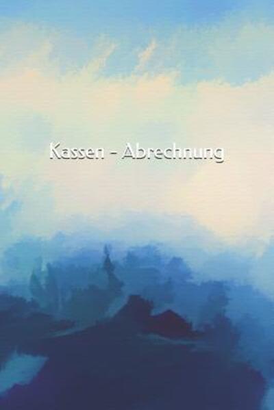 Cover for Claudia Burlager · Kassen - Abrechnung (Paperback Book) (2019)