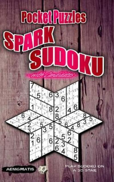 Cover for Aenigmatis · Pocket Puzzles Spark Sudoku with Candidates (Paperback Book) (2019)