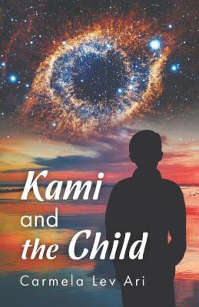 Cover for Carmela Lev Ari · Kami and the Child (Paperback Book) (2019)