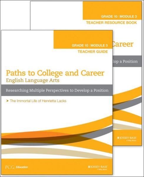 Cover for PCG Education · English Language Arts, Grade 10 Module 3: Researching Multiple Perspectives to Develop a Position, Teacher Set (Paperback Book) (2015)