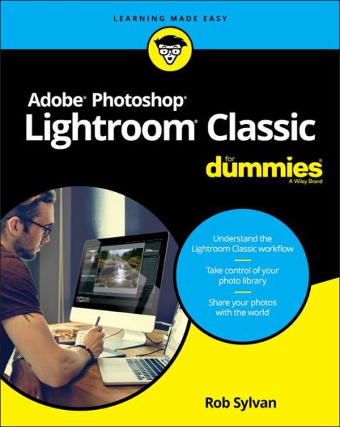 Cover for Rob Sylvan · Adobe Photoshop Lightroom Classic For Dummies (Paperback Book) (2019)