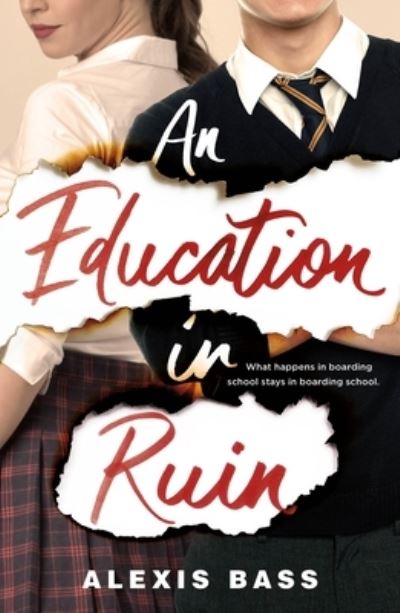 Cover for Alexis Bass · An Education in Ruin (Paperback Book) (2021)