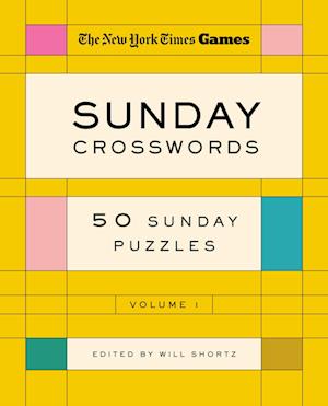 Cover for Shortz Will · Nyt Games Sunday Xwords V01 (Book) (2024)