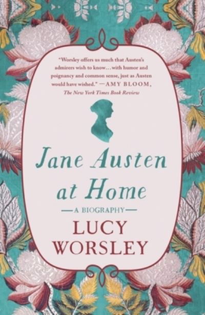 Cover for Lucy Worsley · Jane Austen at Home: A Biography (Taschenbuch) (2021)