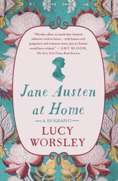 Cover for Lucy Worsley · Jane Austen at Home: A Biography (Paperback Bog) (2021)