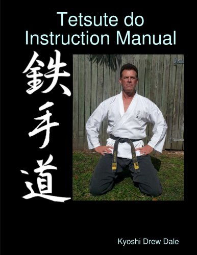 Cover for Kyoshi Drew Dale · Tetsute Do Instruction Manual (Paperback Book) (2014)