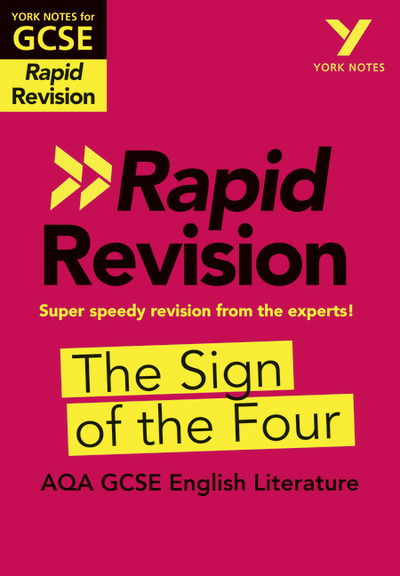 Cover for Maria Cairney · York Notes RAPID AQA GCSE (Revision Guide) The Sign of the Four - for 2025, 2026 exams - York Notes - Rapid (Paperback Book) (2019)