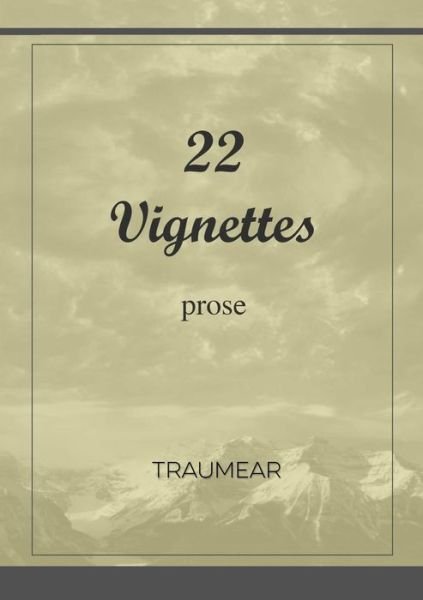 Cover for . Traumear · 22 Vignettes (Taschenbuch) (2017)