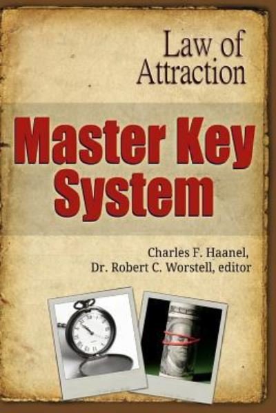 Cover for Charles F Haanel · Master Key System - Law of Attraction (Paperback Book) (2006)