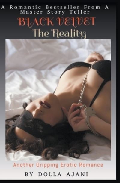 Cover for Dolla Ajani · Black Velvet - The Reality (Paperback Book) (2020)