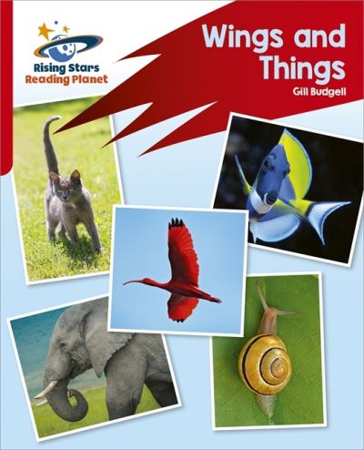 Cover for Gill Budgell · Reading Planet: Rocket Phonics – Target Practice – Wings and Things – Red B (Pocketbok) (2021)