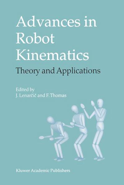 Cover for Jadran Lenarcic · Advances in Robot Kinematics: Theory and Applications (Hardcover Book) (2002)