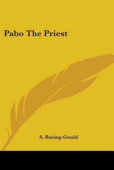 Cover for S. Baring-gould · Pabo the Priest (Taschenbuch) (2006)