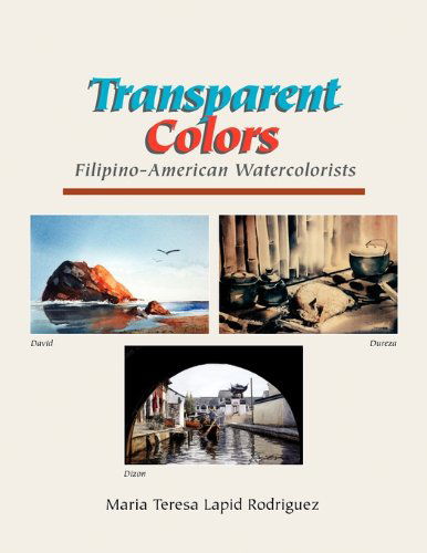 Cover for Ma Teresa Lapid Rodriguez · Transparent Colors (Paperback Book) (2010)