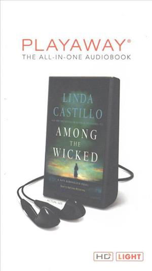 Among the Wicked - Linda Castillo - Andere - MacMillan Audio - 9781427281968 - 12 juli 2016