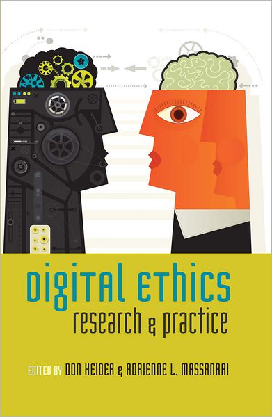 Cover for Digital Ethics: Research and Practice - Digital Formations (Hardcover Book) [New edition] (2012)