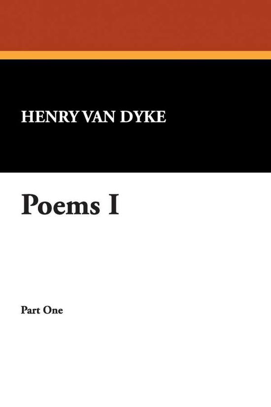 Cover for Henry Van Dyke · Poems I (Taschenbuch) (2025)