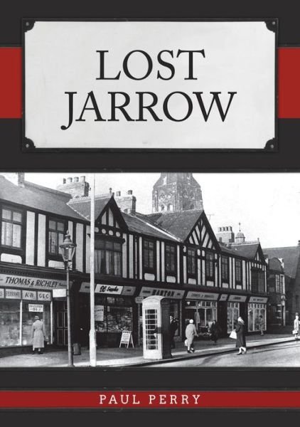 Cover for Paul Perry · Lost Jarrow - Lost (Paperback Bog) (2019)