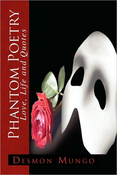 Desmon Mungo · Phantom Poetry (Paperback Book) (2010)