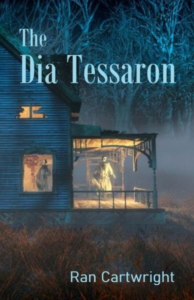 Cover for Ran Cartwright · The Dia Tessaron (Paperback Book) (2022)