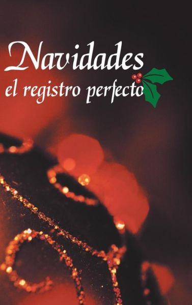 Cover for Inocencio Grimaldo · Navidades El Registro Perfecto (Hardcover Book) (2013)