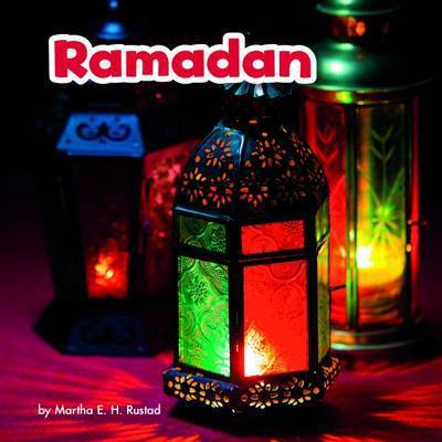 Cover for Lisa J. Amstutz · Ramadan - Holidays in Different Cultures (Hardcover Book) (2017)