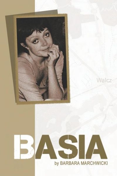 Cover for Barbara Marchwicki · Basia (Paperback Book) (2013)