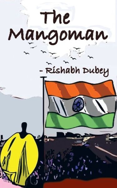 Cover for Rishabh Dubey · The Mangoman (Taschenbuch) (2016)