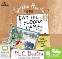 Cover for M.C. Beaton · Agatha Raisin and the Day the Floods Came - Agatha Raisin (Audiobook (MP3)) [Unabridged edition] (2016)