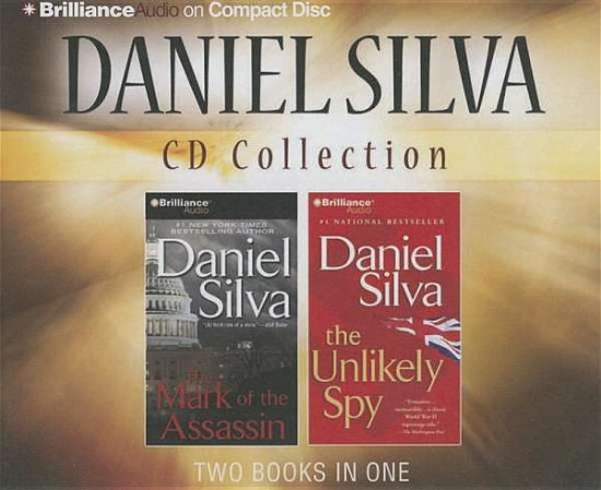 Cover for Daniel Silva · Daniel Silva CD Collection: the Mark of the Assassin, the Unlikely Spy (CD) (2014)