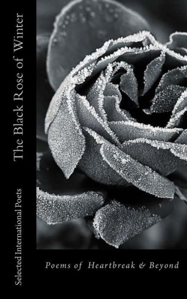 Cover for Selected International Poets · The Black Rose of Winter (Pocketbok) (2014)