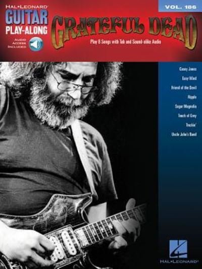 Grateful Dead - Grateful Dead - Bøger - Hal Leonard - 9781495006968 - 1. februar 2016