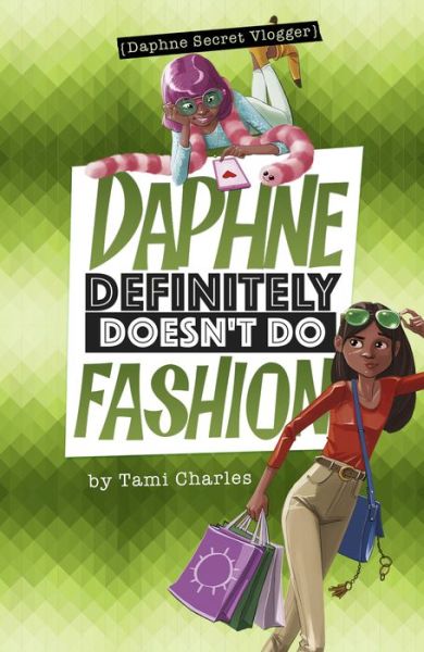 Cover for Tami Charles · Daphne definitely doesn't do fashion (Book) (2018)