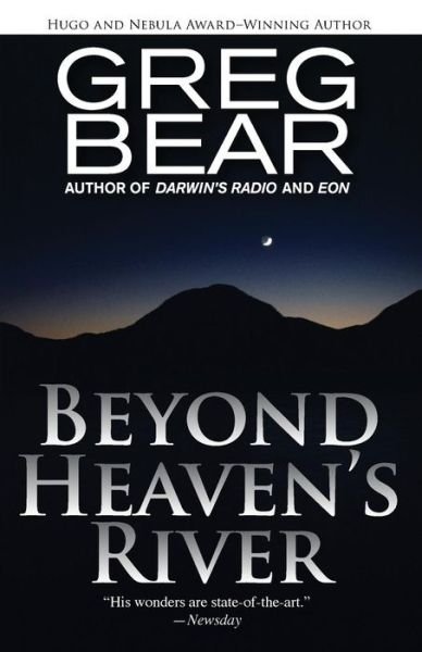 Cover for Greg Bear · Beyond Heaven's River (Pocketbok) (2014)