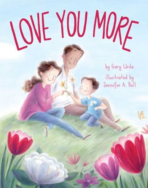 Cover for Gary Urda · Love You More (Board book) (2022)
