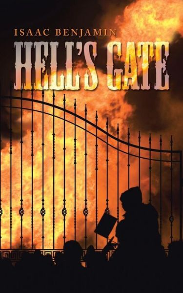 Cover for Isaac Benjamin · Hell's Gate (Paperback Book) (2015)