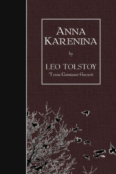 Cover for Leo Nikolayevich Tolstoy · Anna Karenina (Paperback Book) (2015)