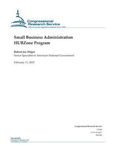 Cover for Congressional Research Service · Small Business Administration Hubzone Program (Paperback Bog) (2015)