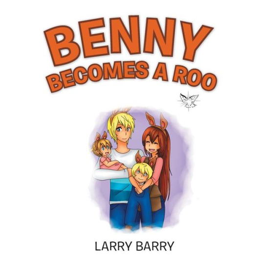 Cover for Larry Barry · Benny Becomes a Roo (Paperback Book) (2015)