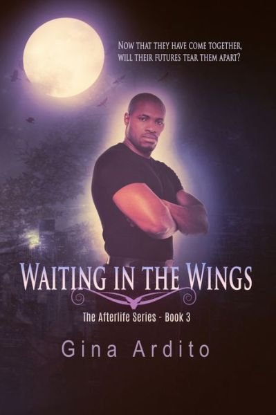Cover for Gina Ardito · Waiting in the Wings (Paperback Book) (2015)