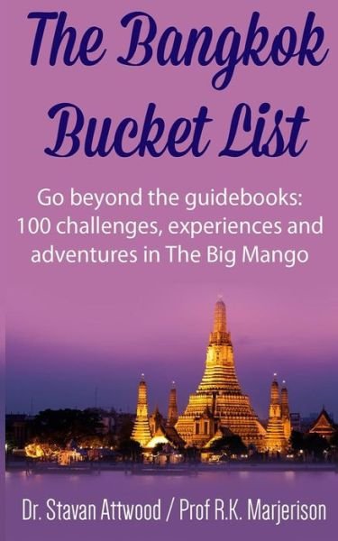 Cover for R K Marjerison · The Bangkok Bucket List (Paperback Book) (2015)