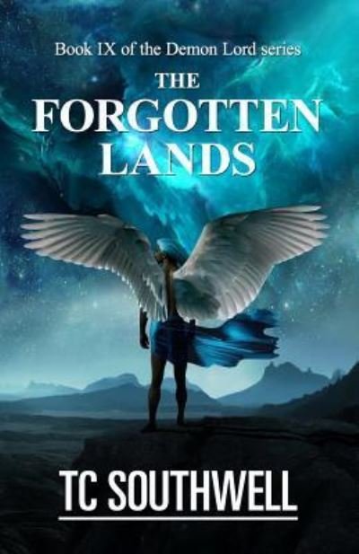 Cover for T C Southwell · The Forgotten Lands (Paperback Bog) (2016)