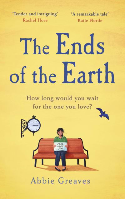 The Ends of the Earth: 2022's most unforgettable love story - Abbie Greaves - Książki - Cornerstone - 9781529123968 - 29 kwietnia 2021